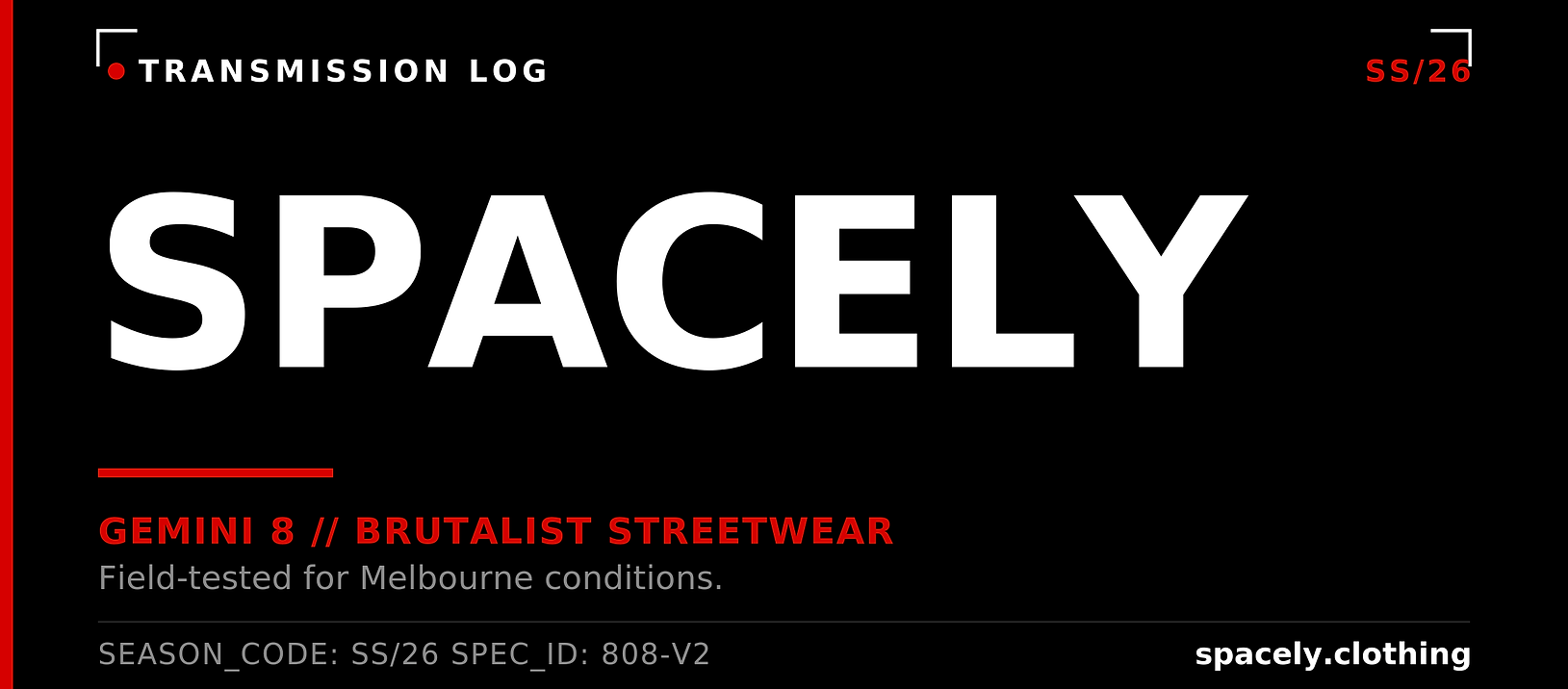 SPACELY transmission log title card — GEMINI 8, brutalist streetwear