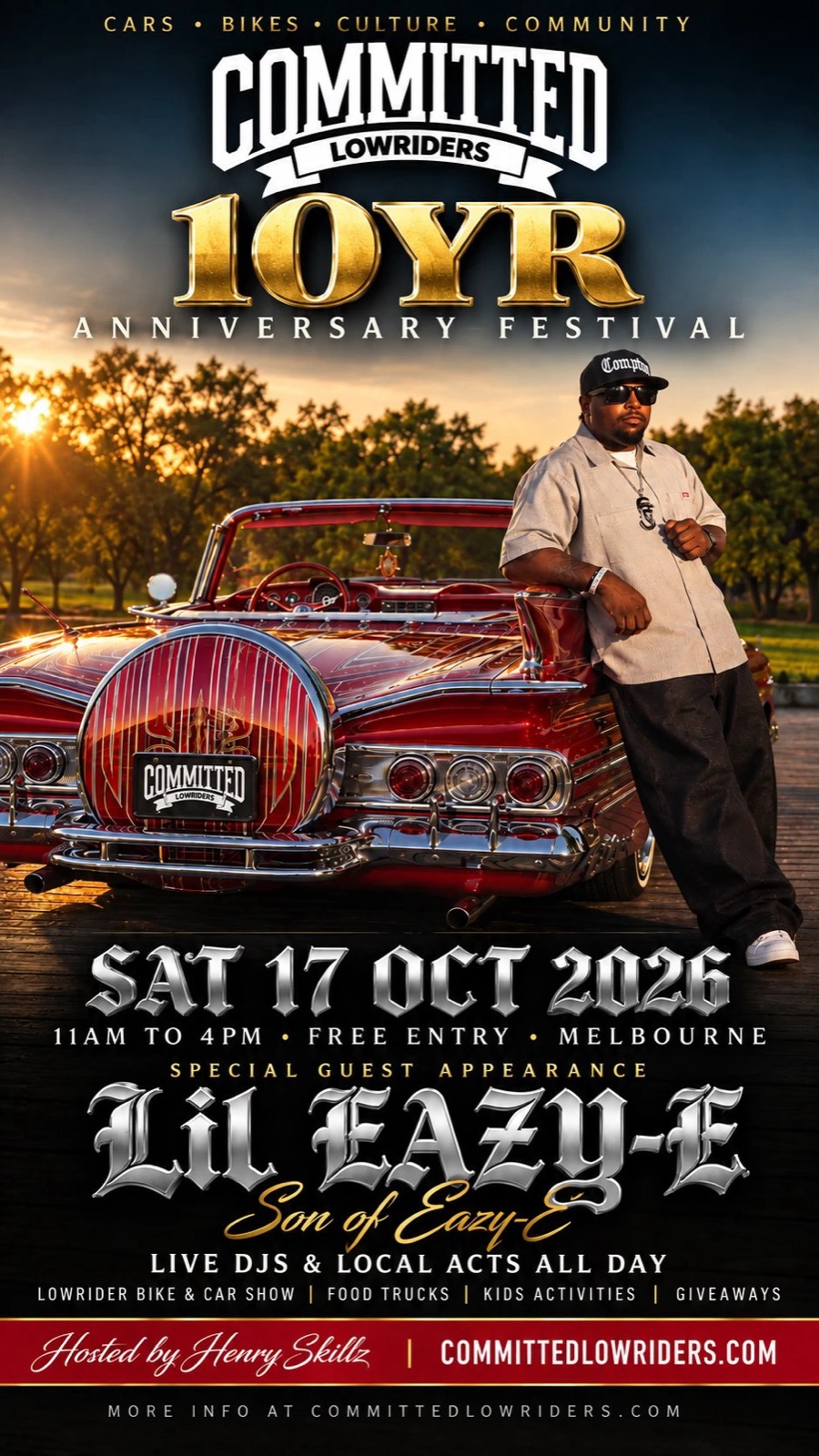 Committed Lowriders 10yr Anniversary Festival flyer. Saturday 17 October 2026, 11am to 4pm, free entry, Melbourne. Special guest appearance Lil Eazy-E, son of Eazy-E. Live DJs and local acts all day, lowrider bike and car show, food trucks, kids activities, giveaways. Hosted by Henry Skillz.